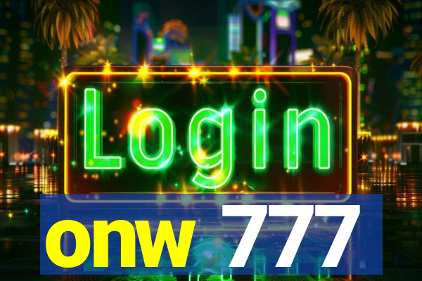 onw 777